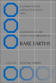 Handbook on the Physics and Chemistry of Rare Eart...