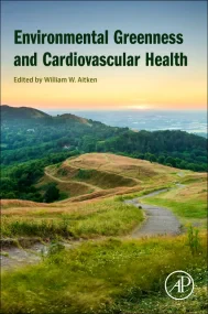 Environmental Greenness and Cardiovascular Health