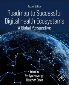Roadmap to Successful Digital Health Ecosystems