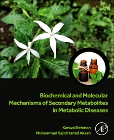Biochemical and Molecular Mechanisms of Secondary ...