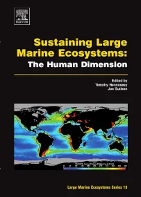 Sustaining Large Marine Ecosystems: The Human Dime...