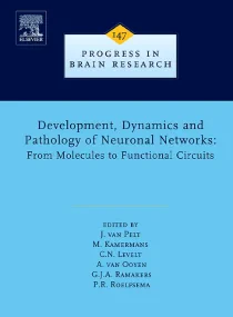 Development, Dynamics and Pathology of Neuronal Ne...