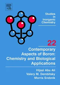 Contemporary Aspects of Boron: Chemistry and Biolo...