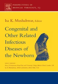 Congenital and Other Related Infectious Diseases o...