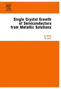 Single Crystal Growth of Semiconductors from Metal...