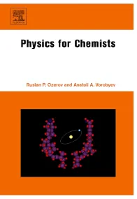 Physics for Chemists