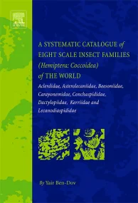 A Systematic Catalogue of Eight Scale Insect Famil...