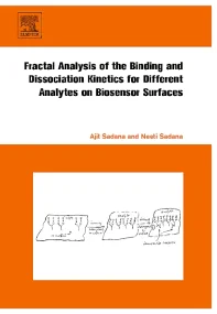 Fractal Analysis of the Binding and Dissociation K...