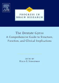 The Dentate Gyrus: A Comprehensive Guide to Struct...
