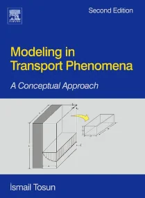 Modeling in Transport Phenomena