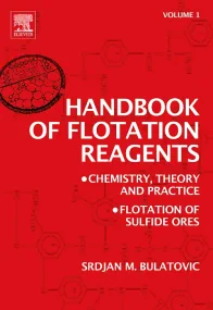 Handbook of Flotation Reagents: Chemistry, Theory ...
