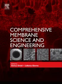 Comprehensive Membrane Science and Engineering