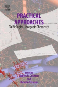 Practical Approaches to Biological Inorganic Chemi...