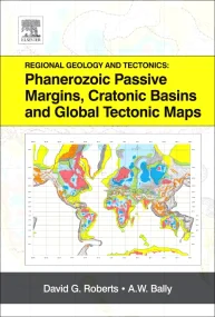 Regional Geology and Tectonics: Phanerozoic Passiv...