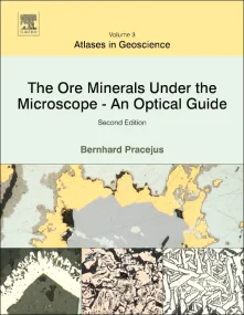The Ore Minerals Under the Microscope