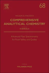 Advanced Mass Spectrometry for Food Safety and Qua...
