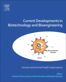 Current Developments in Biotechnology and Bioengin...