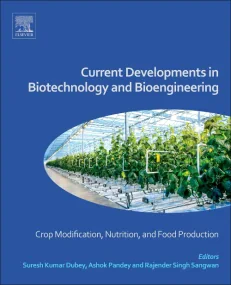 Current Developments in Biotechnology and Bioengin...