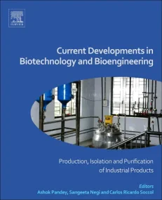 Current Developments in Biotechnology and Bioengin...