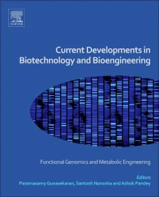 Current Developments in Biotechnology and Bioengin...