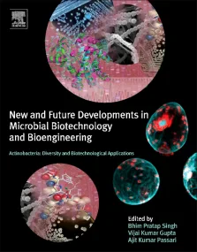 Actinobacteria: Diversity and Biotechnological App...