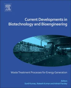 Current Developments in Biotechnology and Bioengin...
