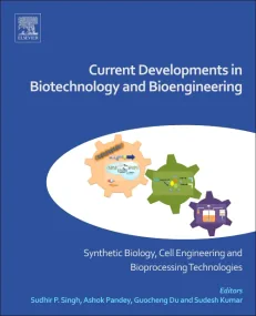 Current Developments in Biotechnology and Bioengin...