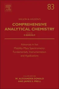 Advances in Ion Mobility-Mass Spectrometry: Fundam...