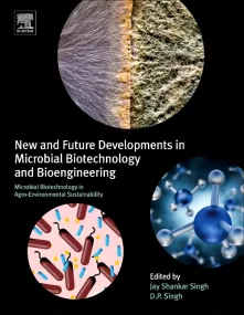 New and Future Developments in Microbial Biotechno...