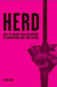 Herd: How to Change Mass Behaviour by Harnessing O...