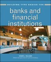 Building Type Basics for Banks and Financial Insti...