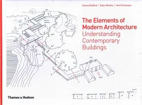 The Elements of Modern Architecture: Understanding...