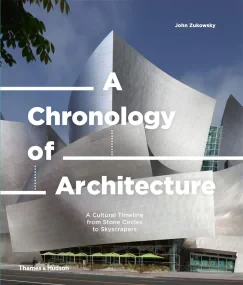 A Chronology of Architecture: A Cultural Timeline ...