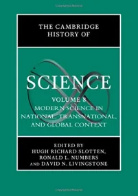 The Cambridge History of Science: Volume 8, Modern...
