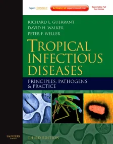 Tropical Infectious Diseases: Principles, Pathogen...