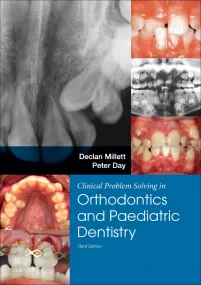 Clinical Problem Solving in Dentistry: Orthodontic...