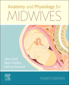 Anatomy and Physiology for Midwives