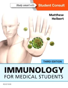 Immunology for Medical Students, 3rd Edition
