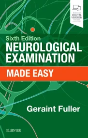 Neurological Examination Made Easy, 6e