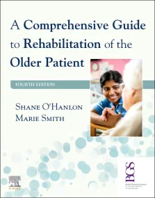 A Comprehensive Guide to Rehabilitation