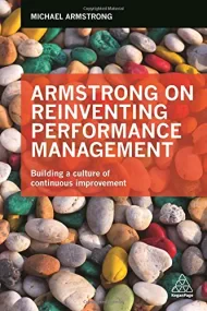 Armstrong on Reinventing Performance Management: B...