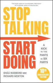 Stop Talking, Start Doing: A Kick in the Pants in ...