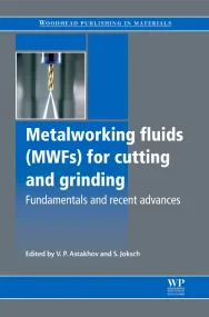 Metalworking Fluids (MWFs) for Cutting and Grindin...