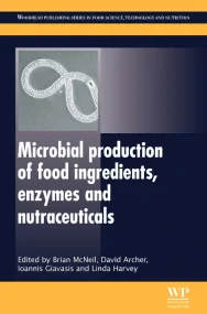 Microbial Production of Food Ingredients, Enzymes ...