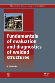 Fundamentals of Evaluation and Diagnostics of Weld...