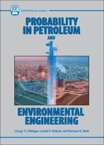 Probability in Petroleum and Environmental Enginee...