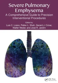 Severe Pulmonary Emphysema:: A Comprehensive Guide...