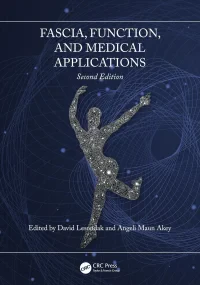 Fascia, Function, and Medical Applications