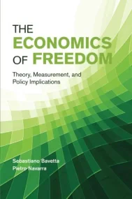 The Economics of Freedom: Theory, Measurement, and...