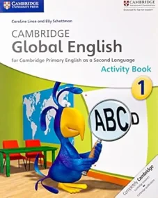 Cambridge Global English Stage 1 Activity Book: fo...